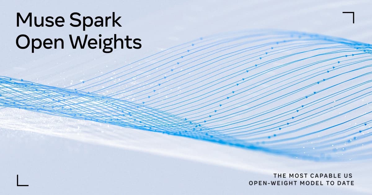 Meta lance Muse Spark Open, un poids lourd open-weight taillé pour tourner sur deux Mac Studio