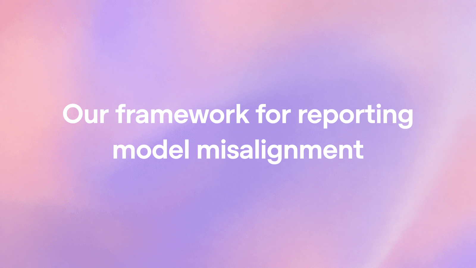 OpenAI publie ses ratés d'alignement — et un cadre pour continuer